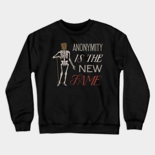 Anonymity Crewneck Sweatshirt